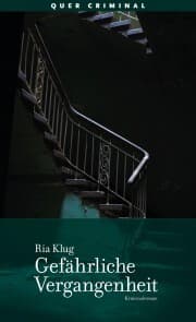 Cover von Gefährliche Vergangenheit