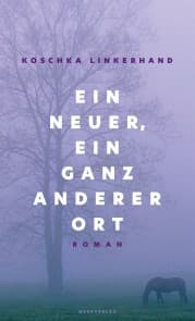 Cover von Ein neuer, ein ganz anderer Ort