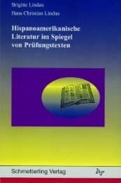 Cover von Hispanoamerikanische Literatur im Spiegel von Prüfungstexten