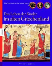 Cover von Das Leben der Kinder im alten Griechenland