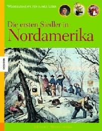 Cover von Die ersten Siedler in Nordamerika
