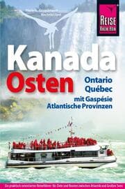 Cover von Reise Know-How Kanada, der Osten - Ontario, Québec, mit Gaspésie und den Atlantischen Provinzen