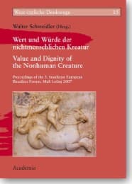 Cover von Wert und Würde der nichtmenschlichen Kreatur/Value Dignity of the Nonhuman Creature