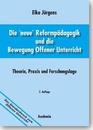 Cover von Die 'neue' Reformpädagogik und die Bewegung Offener Unterricht