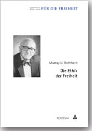 Cover von Die Ethik der Freiheit