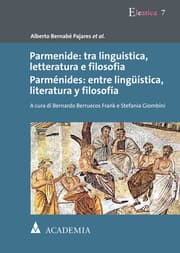 Cover von Parmenide: tra linguistica, letteratura e filosofia. Parménides: entre lingüística, literatura y filosfía
