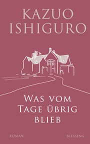 Cover von Was vom Tage übrig blieb