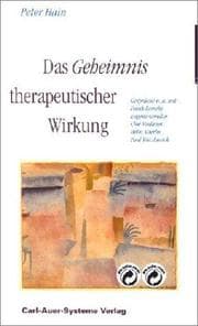 Cover von Das Geheimnis therapeutischer Wirkung
