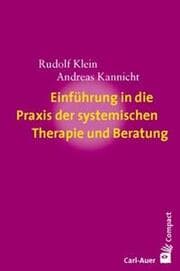 Cover von Einführung in die Praxis der systemischen Therapie und Beratung