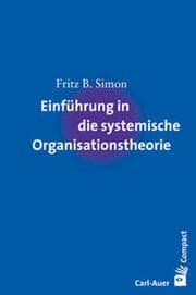 Cover von Einführung in die systemische Organisationstheorie
