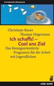 Cover von Ich schaffs! - Cool ans Ziel