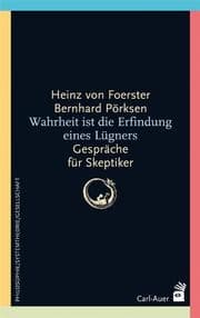 Cover von Wahrheit ist die Erfindung eines Lügners