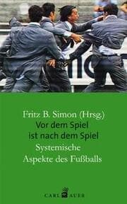 Cover von Vor dem Spiel ist nach dem Spiel