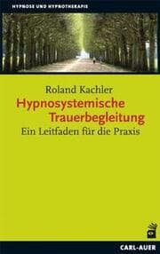 Cover von Hypnosystemische Trauerbegleitung