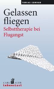 Cover von Gelassen fliegen