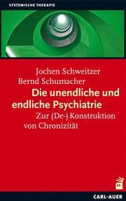 Cover von Die unendliche und die endliche Psychiatrie