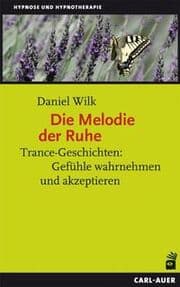 Cover von Die Melodie der Ruhe
