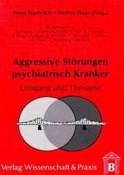 Cover von Aggressive Störungen psychiatrisch Kranker.