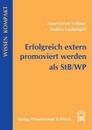 Cover von Erfolgreich extern promoviert werden als StB-WP.