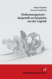 Cover von Risikomanagement - dargestellt an Beispielen aus der Logistik