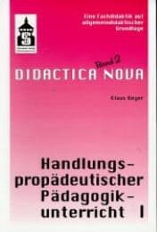 Cover von Handlungspropädeutischer Pädagogikunterricht I