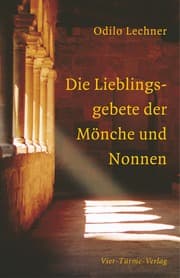 Cover von Die Lieblingsgebete der Mönche und Nonnen