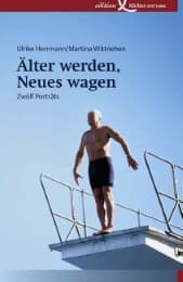 Cover von Älter werden, Neues wagen
