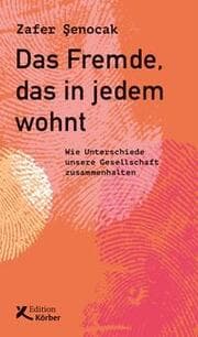 Cover von Das Fremde, das in jedem wohnt