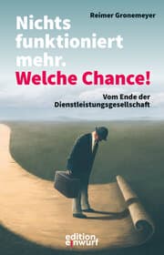 Cover von Nichts funktioniert mehr. Welche Chance!