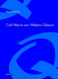 Cover von Carl Maria von Webers Oberon
