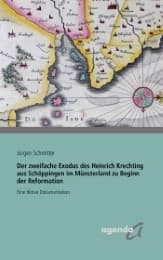 Cover von Der zweifache Exodus des Heinrich Krechting aus Schöppingen im Münsterland zu Beginn der Reformation