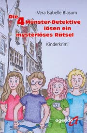 Cover von Die 4 Münster-Detektive lösen ein mysteriöses Rätsel