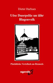 Cover von Uëse Duorpslüe un iähr Blagenvolk