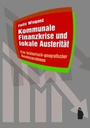 Cover von Kommunale Finanzkrise und lokale Austerität