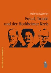 Cover von Freud, Trotzki und der Horkheimer-Kreis