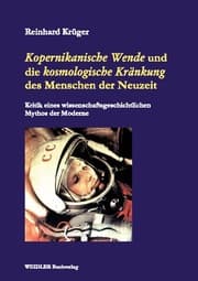Cover von ,Kopernikanische Wende und die kosmologische Kränkung des Menschen der Neuzeit