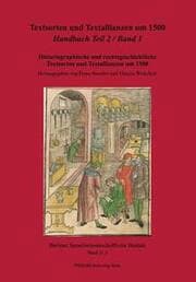 Cover von Textsorten und Textallianzen um 1500: Handbuch Teil 2 in 2 Teilbänden