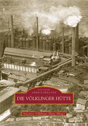 Cover von Die Völklinger Hütte