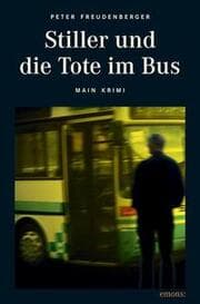 Cover von Stiller und die Tote im Bus