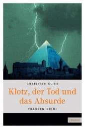 Cover von Klotz, der Tod und das Absurde