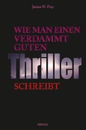 Cover von Wie man einen verdammt guten Thriller schreibt