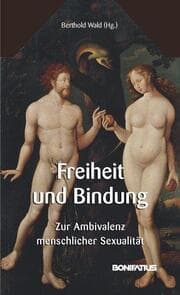 Cover von Freiheit und Bindung
