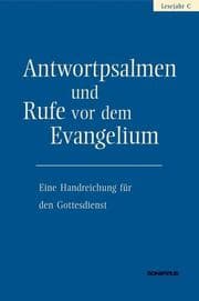 Cover von Antwortpsalmen und Rufe vor dem Evangelium - Lesejahr C