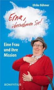 Cover von 'Erna, übernehmen Sie!'