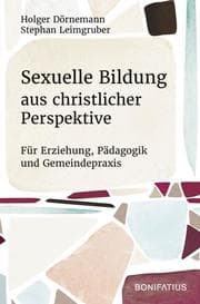 Cover von Sexuelle Bildung aus christlicher Perspektive