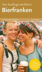 Cover von Der Ausflugs-Verführer Bierfranken