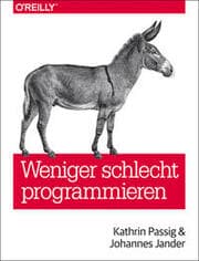 Cover von Weniger schlecht programmieren