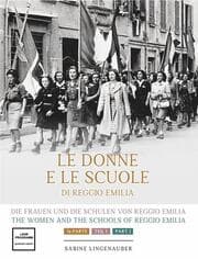 Cover von Die Frauen und die Schulen von Reggio Emilia