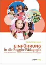 Cover von Einführung in die Reggio-Pädagogik