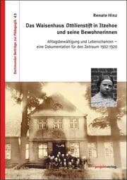Cover von Das Waisenhaus Ottilienstift in Itzehoe und seine Bewohnerinnen